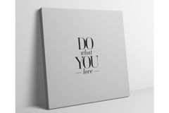 Doe What You Love Minimaal Schilderij Op Canvas, 100x100 cm