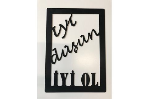 İYİ DÜŞÜN İYİ OL YAZILI DUVAR DEKORU