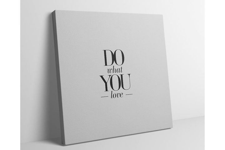 Doe What You Love Minimaal Schilderij Op Canvas, 90x90 cm